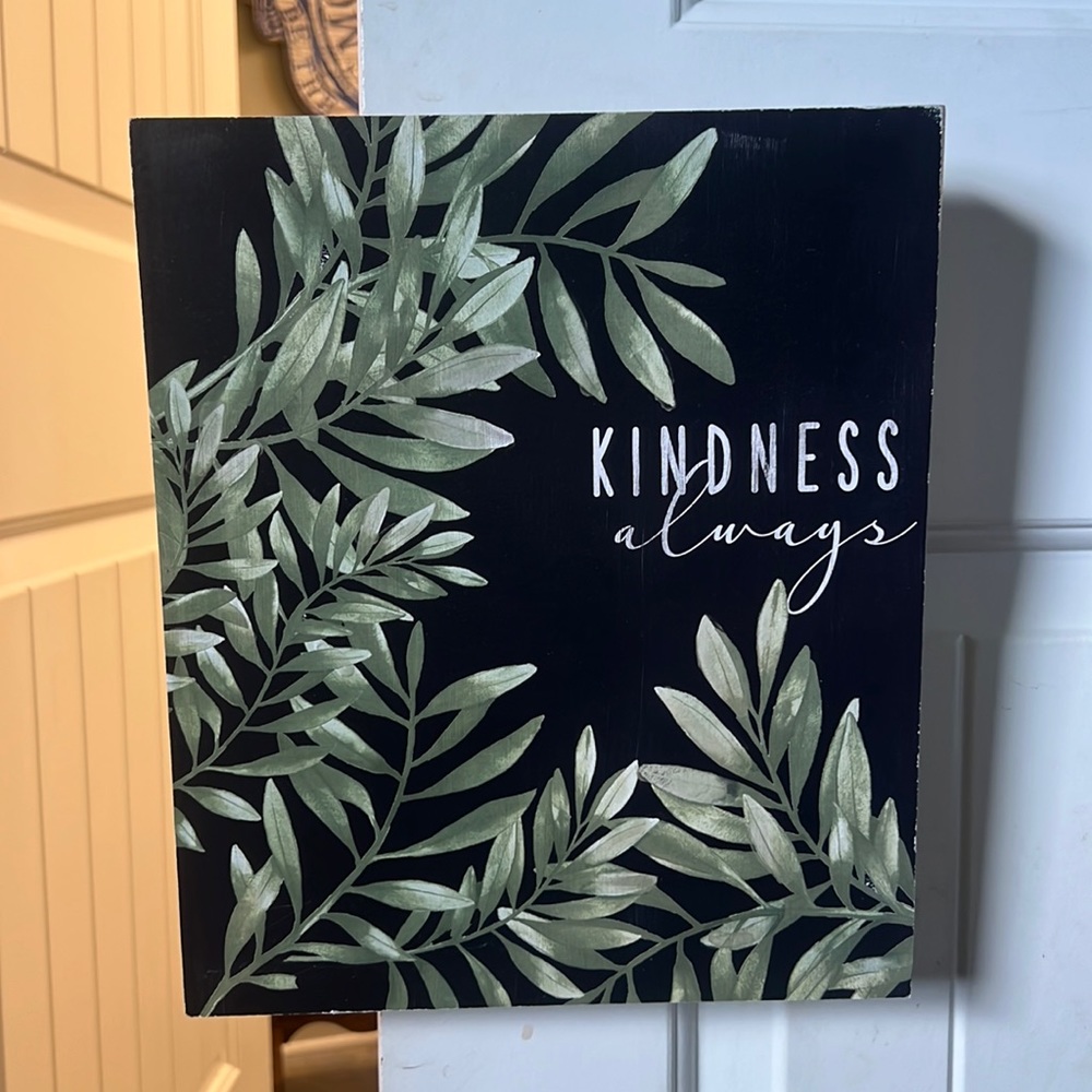 Kindness Always Wall Handing Decor Sign Wood